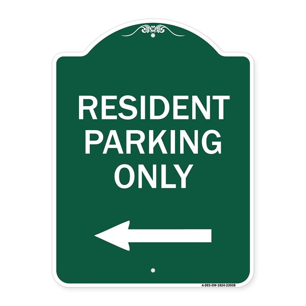 Reserved Parking Resident Parking W/ Left Arrow, Green & White Alum Sign, 18" x 24", GW-1824-23038